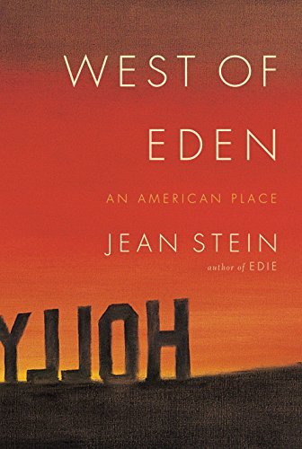 West of Eden: An American Place