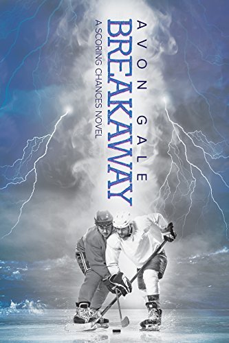 Breakaway (Scoring Chances, #1)