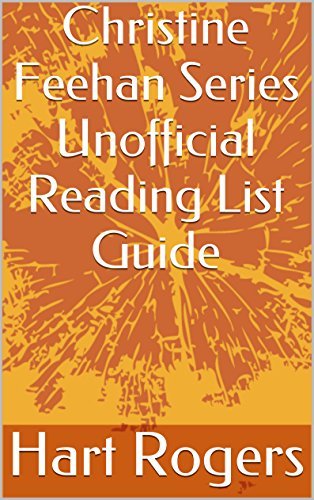 Christine Feehan Series Unofficial Reading List Guide by Hart Rogers ...