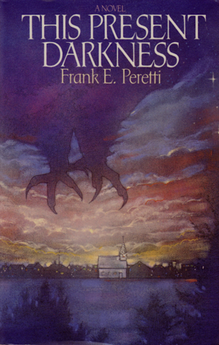 This Present Darkness (Darkness, #1)