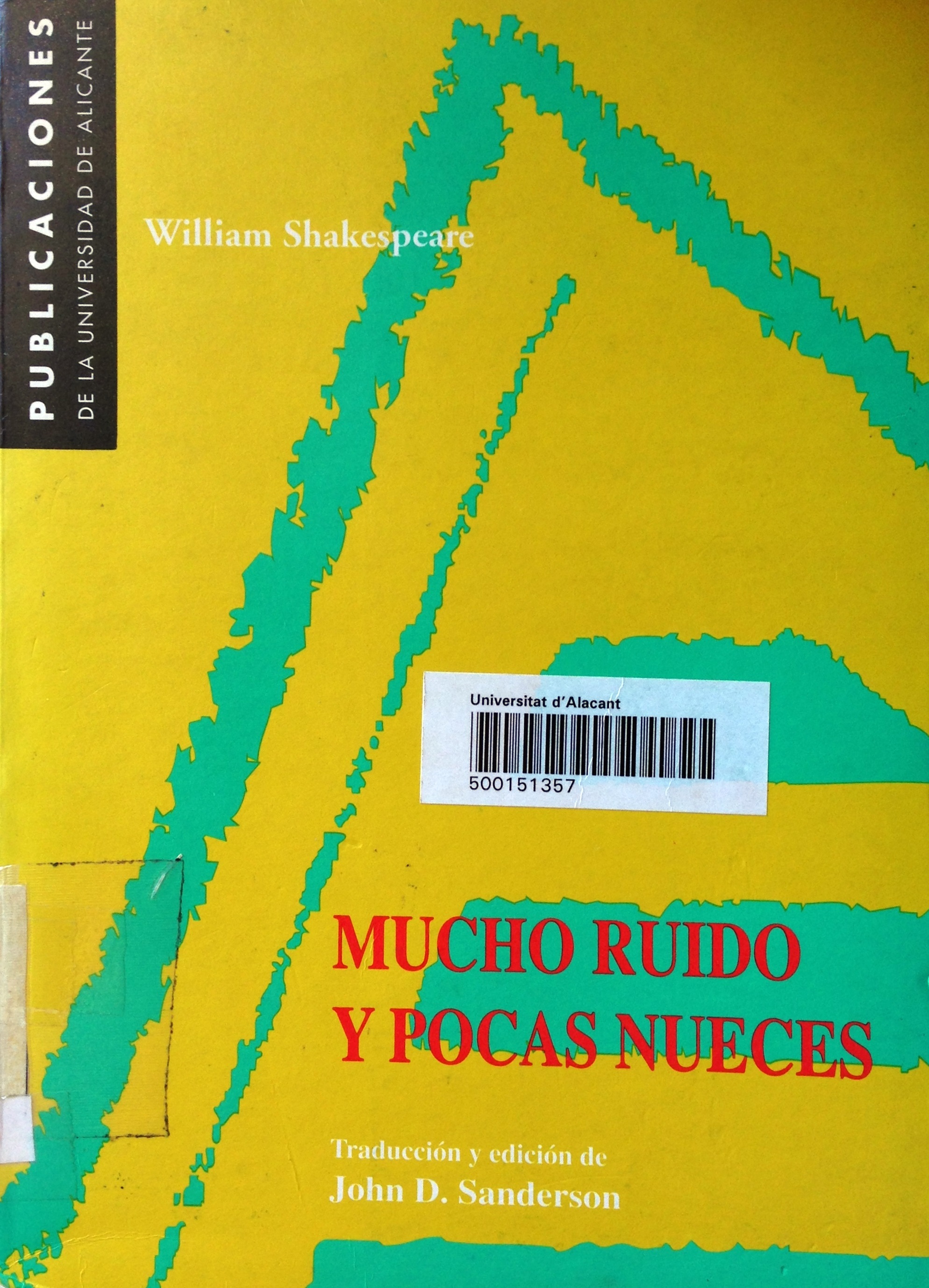 Mucho ruido y pocas nueces by William Shakespeare | Goodreads