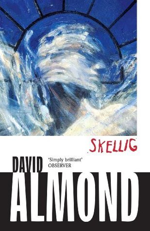 Skellig (Skellig, #1)