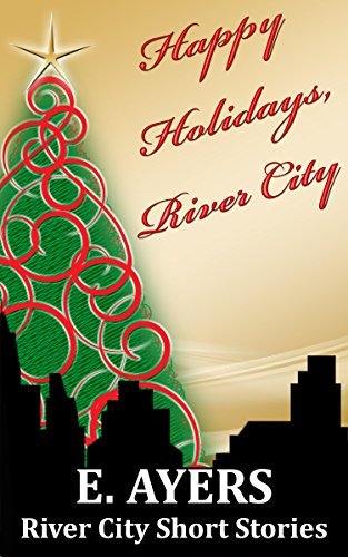 Happy Holidays, River City book cover