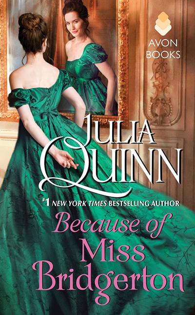 Because of Miss Bridgerton (Rokesbys, #1)