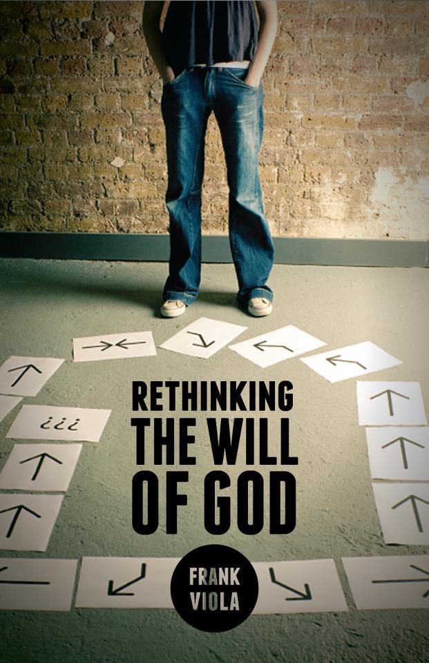 Rethinking The Will Of God