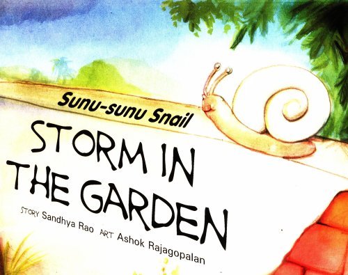 Sunu-sunu Snail Storm in the Garden [Paperback] [Jan 01, 2001] Sandhya Rao