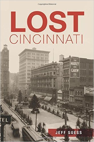 Lost Cincinnati book cover