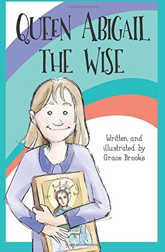 Queen Abigail the Wise (The Every Tuesday Club #1) by Grace Brooks ...