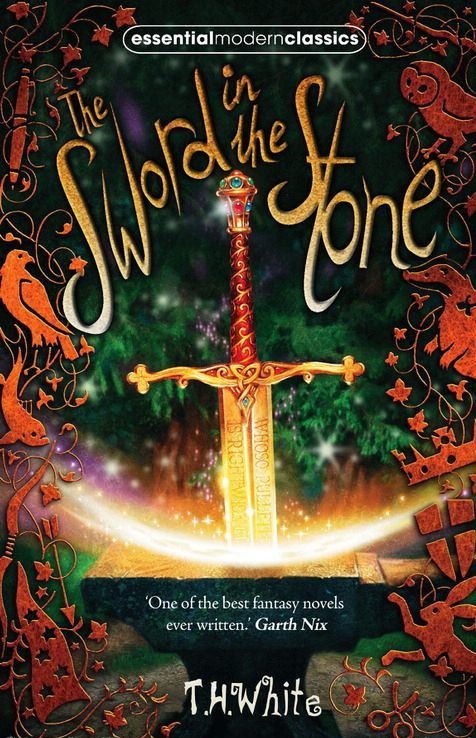 The Sword in the Stone (The Once and Future King, #1)