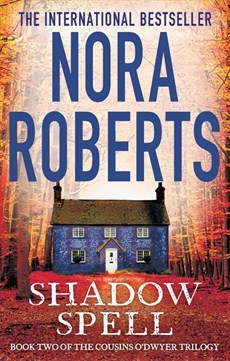 Shadow Spell (The Cousins O'Dwyer Trilogy, #2)