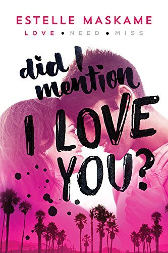 Did I Mention I Love You? (DIMILY, #1)