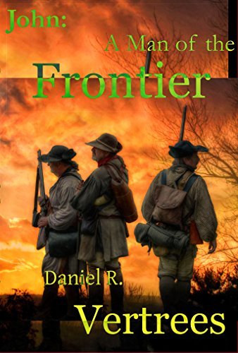 John: A Man of the Frontier