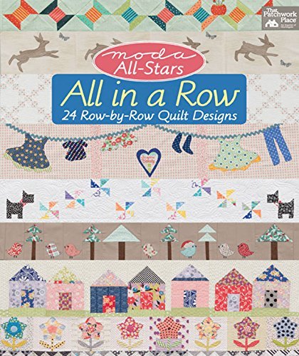 Moda All-Stars - All in a Row: 24 Row-by-Row Quilt Designs