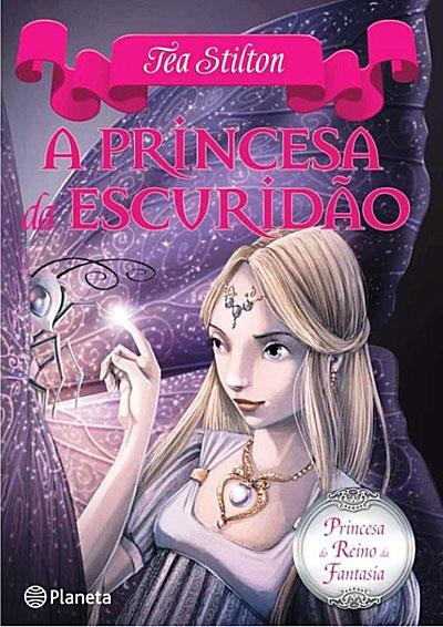A Princesa da Escuridão (Princesas do Reino da Fantasia #5)