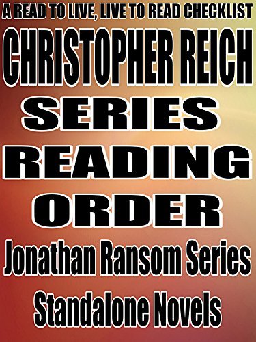 Johnathan Ransom Christopher Reich: Series Reading Order: A Read to Live, Live to Read ...