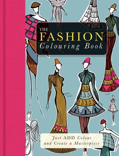 The Fashion Colouring Book by Beverley Lawson | Goodreads