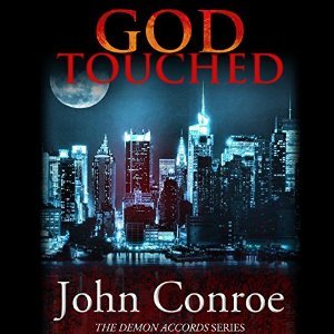 God Touched (The Demon Accords, #1)