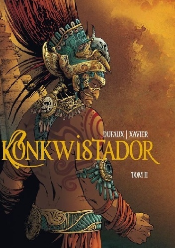 Konkwistador, Tom 2 book cover