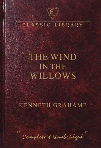 Wind in the Willows by Kenneth Grahame | Goodreads