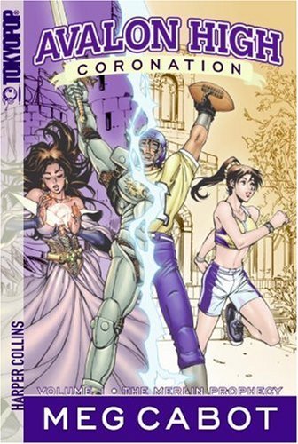 The Merlin Prophecy (Avalon High: Coronation, #1)