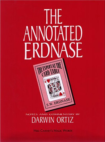 The Annotated Erdnase 手品 洋書 ダーウィン・オーティス The Annotated Erdnase by Darwin Ortiz | Goodreads