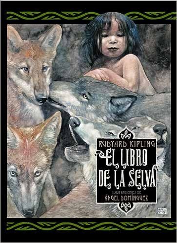 El Libro de la Selva by Rudyard Kipling | Goodreads