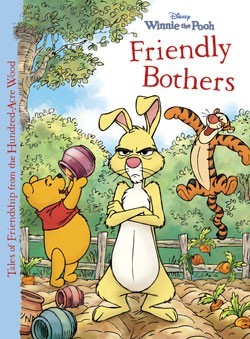 Winnie the Pooh, Friendly Bothers book cover