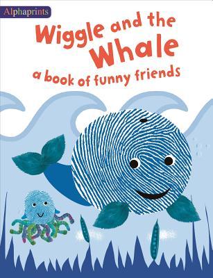 Wiggle and the Whale (An Alphaprints Picture Book) book cover