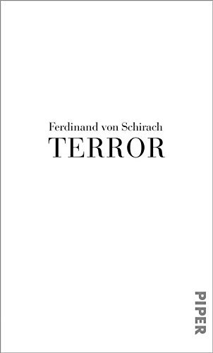 Terror: Ein Theaterstück und eine Rede