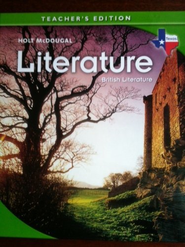 British Literature (Texas) (Teacher's Edition) (Holt McDougal Literature for Texas) by Holt ...