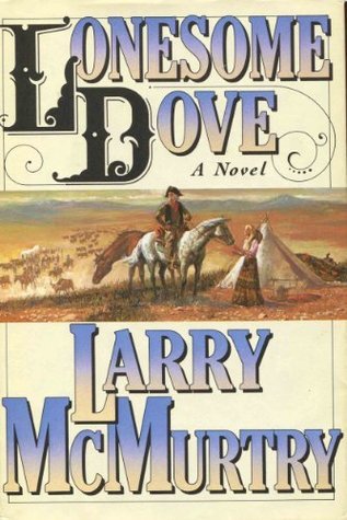 Lonesome Dove (Lonesome Dove, #1)