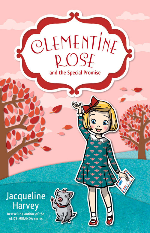 Clementine Rose and the Special Promise