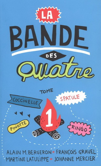 La Bande des quatre Tome 1 book cover