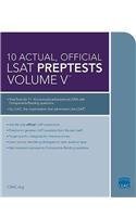 10 Actual, Official LSAT PrepTests Volume V: (PrepTests 62–71)