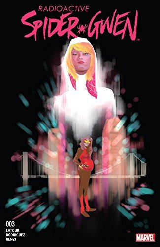 Spider-Gwen (2015-2018) #3 book cover