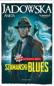 Szamański blues