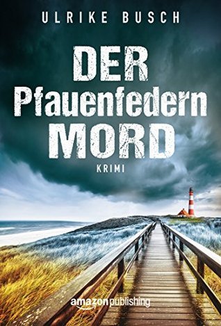 Der Pfauenfedernmord