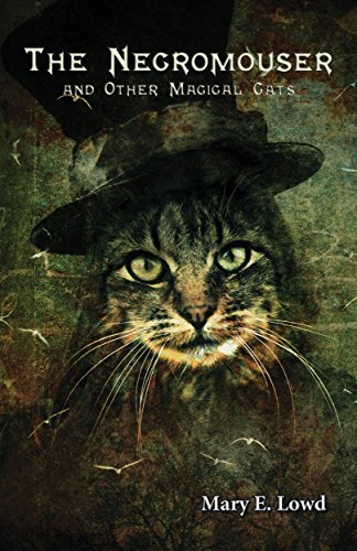 The Necromouser and Other Magical Cats