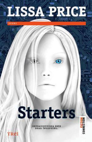 Starters (Starters, #1)