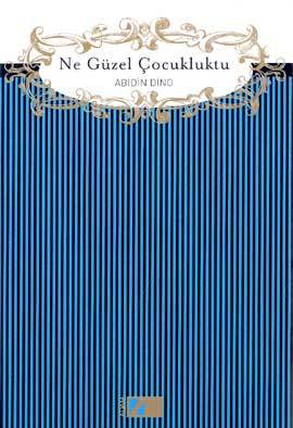 Ne Güzel Çocukluktu book cover