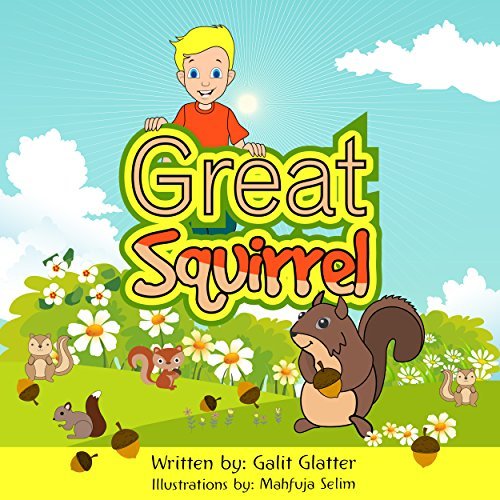 Children's book Danny and the Big Squirrel Fun bedtime story for kids