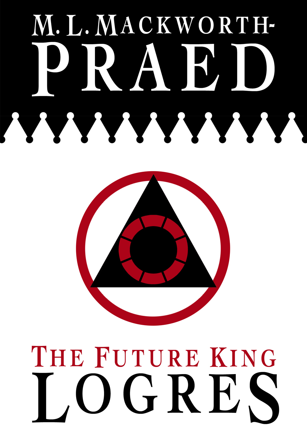 Logres (The Future King, #1)