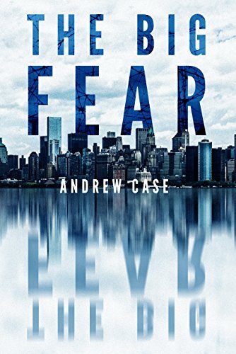 The Big Fear