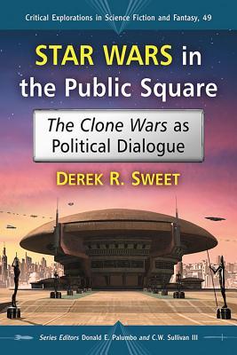 Star Wars in the Public Square book cover
