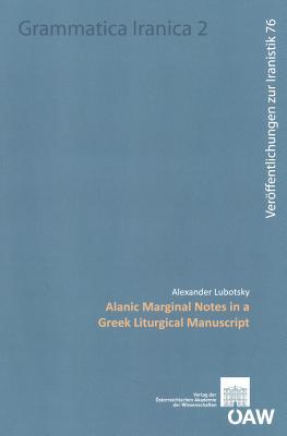 Alanic Marginal Notes in a Greek Liturgical Manuscript by Alexander ...