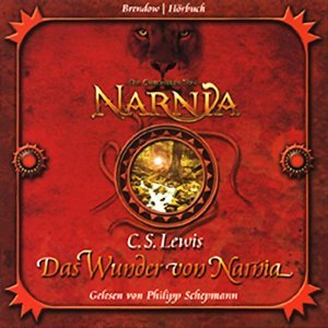Das Wunder von Narnia (Die Chroniken von Narnia, #1)