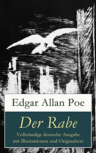Edgar Allan Poe Der Rabe Text Der Rabe by Edgar Allan Poe | Goodreads