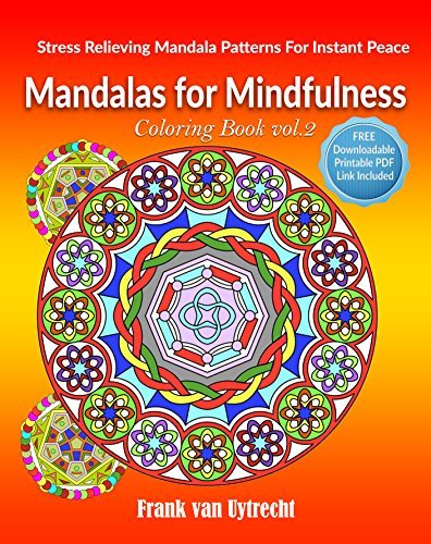 Mandalas For Mindfulness: Adult Coloring Book Volume 2: Stress ...