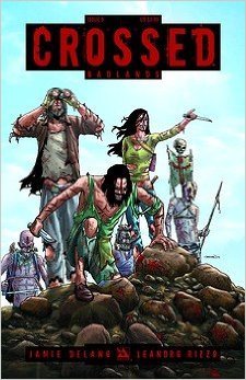 Crossed Badlands #9