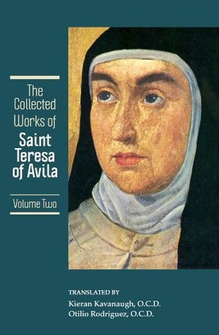 The Collected Works of St. Teresa of Avila. Volume 2 book cover